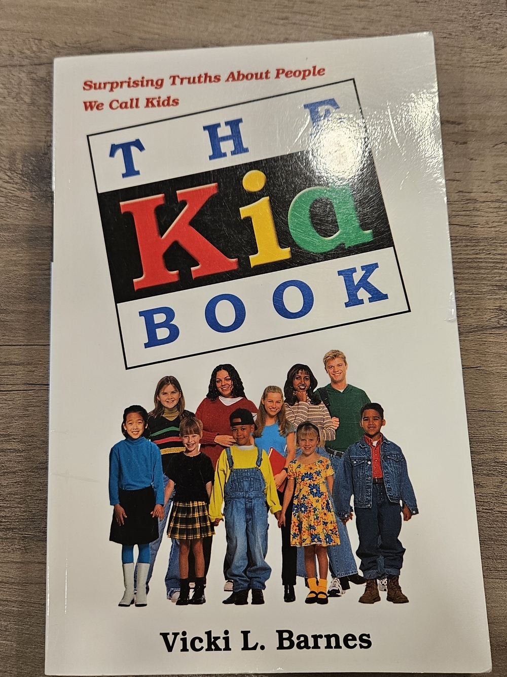 🛍 2/$6 🛍 The Kid Book - By Vicki L. Barnes